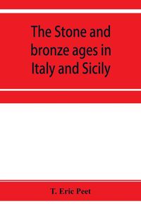 Produktbild: The stone and bronze ages in Italy and Sicily