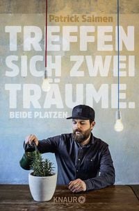 Produktbild: Treffen sich zwei Tr&auml;ume. Beide platzen.