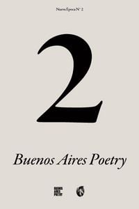 Produktbild: Buenos Aires Poetry n&deg;2 (Nueva &Eacute;poca)