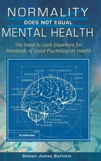 Produktbild: Normality Does Not Equal Mental Health