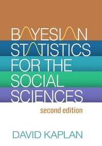 Produktbild: Bayesian Statistics for the Social Sciences, Second Edition