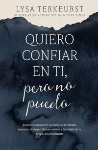 Produktbild: The Quiero Confiar En Ti, Pero No Puedo