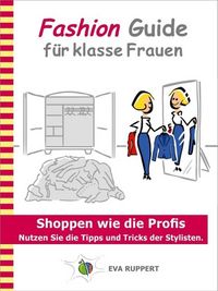 Produktbild: Fashion Guide f&uuml;r klasse Frauen