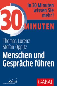 Produktbild: 30 Minuten Menschen und Gespr&auml;che f&uuml;hren