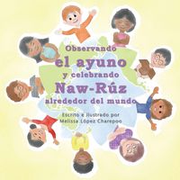 Produktbild: Observando en ayuno y celebrando Naw-Ruz alrededor del mundo