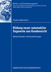Produktbild: Bildung neuer automobiler Segmente aus Kundensicht