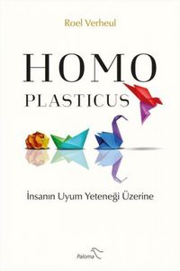 Produktbild: Homo Plasticus - Insanin Uyum Yetenegi &Uuml;zerine