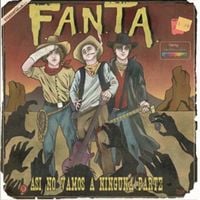 Produktbild: F. A. N. T. A.: Asi No Vamos A Ninguna Parte