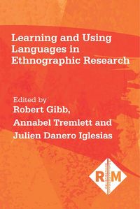 Produktbild: Learning and Using Languages in Ethnographic Research