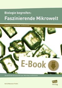 Produktbild: Biologie begreifen: Faszinierende Mikrowelt