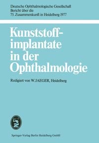 Produktbild: Kunststoffimplantate in der Ophthalmologie