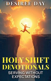 Produktbild: Holy Shift Devotionals Serving Without Expectation