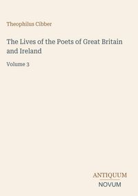 Produktbild: The Lives of the Poets of Great Britain and Ireland