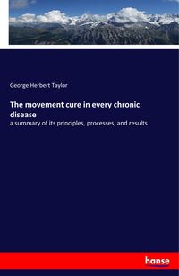 Produktbild: The movement cure in every chronic disease