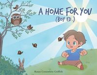 Produktbild: A Home for You (Boy Ed.)