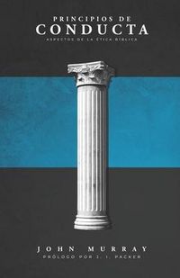 Produktbild: Principios de Conducta: Aspectos de la &Eacute;tica B&iacute;blica