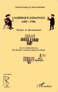 Produktbild: L'Amerique espagnole (1492-1700)