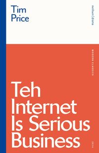Produktbild: Teh Internet is Serious Business