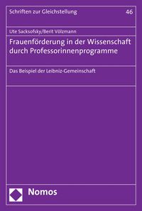 Produktbild: Frauenf&ouml;rderung in der Wissenschaft durch Professorinnenprogramme