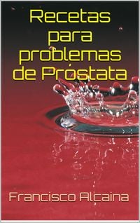 Produktbild: Recetas para Problemas de Pr&oacute;stata