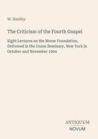 Produktbild: The Criticism of the Fourth Gospel