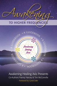 Produktbild: Awakening to Higher Frequencies