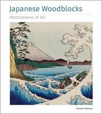 Produktbild: Japanese Woodblocks Masterpieces of Art