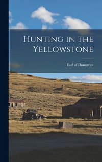 Produktbild: Hunting in the Yellowstone