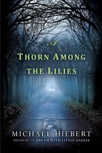 Produktbild: A Thorn Among the Lilies