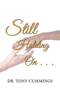 Produktbild: Still Holding on . . .
