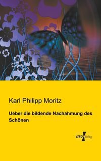 Produktbild: Ueber die bildende Nachahmung des Sch&ouml;nen