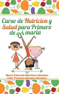 Produktbild: Curso de nutrici&oacute;n y salud para primero de primaria