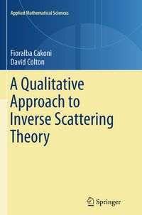 Produktbild: A Qualitative Approach to Inverse Scattering Theory