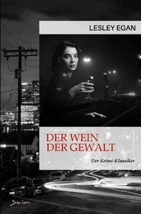 Produktbild: Der Wein der Gewalt