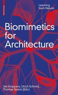 Produktbild: Biomimetics for Architecture
