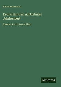 Produktbild: Deutschland im Achtzehnten Jahrhundert