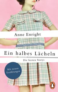 Bild vom Artikel Ein halbes Lächeln vom Autor Anne Enright