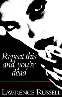 Produktbild: Repeat This and You're Dead