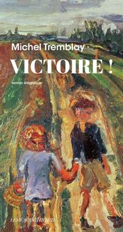 Produktbild: Victoire ! : roman &eacute;l&eacute;giaque
