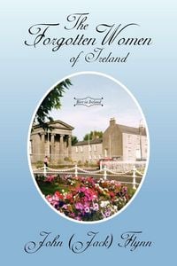 Produktbild: The Forgotten Women of Ireland