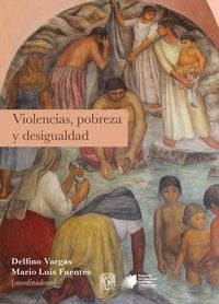 Produktbild: Violencias, pobreza y desigualdad