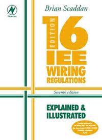 Produktbild: 16th Edition Iee Wiring Regulations: Explained & Illustrated