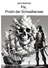Produktbild: Pia, Piratin der Schwalbensee