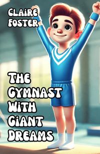 Produktbild: The Gymnast With Giant Dreams