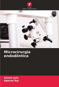 Produktbild: Microcirurgia endod&ocirc;ntica