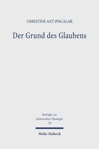 Produktbild: Der Grund des Glaubens
