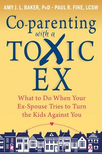 Produktbild: Co-parenting with a Toxic Ex