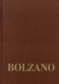 Produktbild: Bernard Bolzano Gesamtausgabe / Reihe III: Briefwechsel. Band 2,1: Briefwechsel mit Michael Josef Fesl. 1815-1827