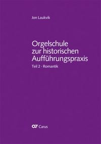 Produktbild: Orgelschule zur historischen Auff&uuml;hrungspraxis