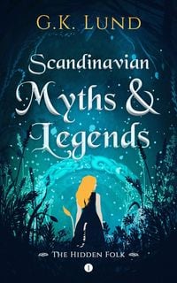 Produktbild: The Hidden Folk (Scandinavian Myths and Legends, #1)